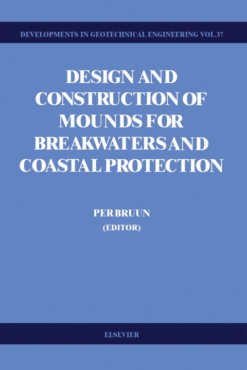 Cover image for book Design and Construction of Mounds for Breakwaters and Coastal Protection