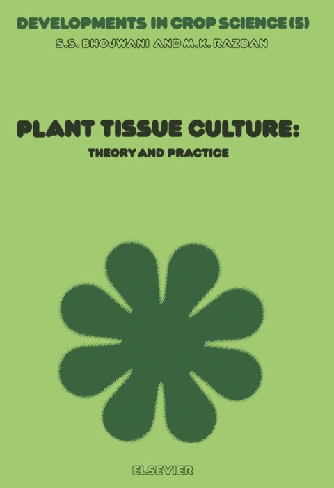 Cover image for book Plant Tissue Culture: Theory and Practice
