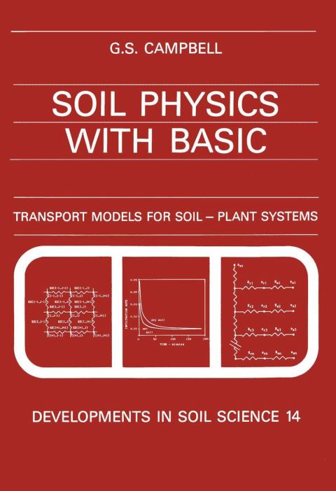 Cover image for book Soil Physics with BASIC: Transport Models for Soil-Plant Systems