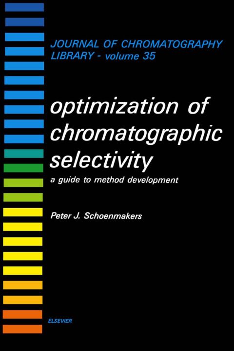 Cover image for book Optimization of Chromatographic Selectivity: A Guide to Method Development