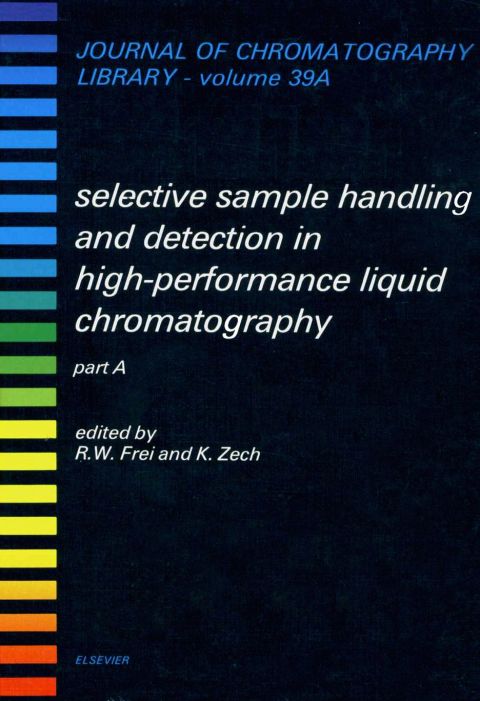Cover image for book Selective Sample Handling and Detection in High-Performance Liquid Chromatography