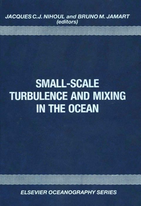 Cover image for book Small-Scale Turbulence and Mixing in the Ocean