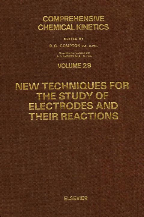 Cover image for book New Techniques for the Study of Electrodes and Their Reactions