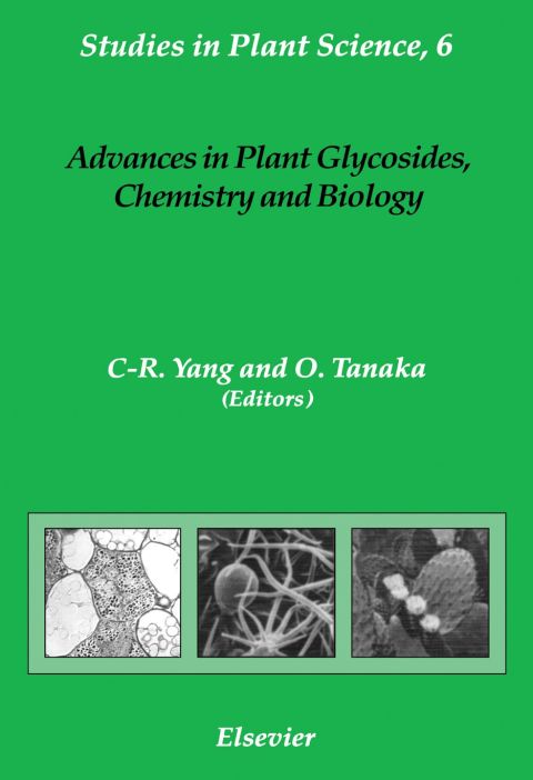 [1825 days] Advances in Plant Glycosides, Chemistry and Biology
