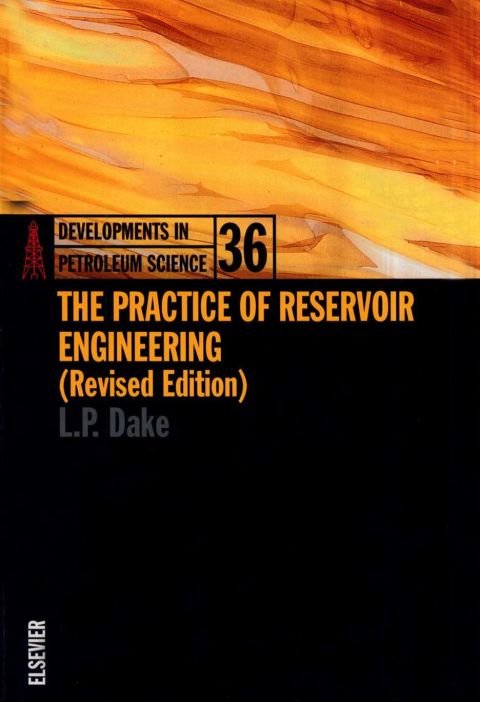 Cover image for book The Practice of Reservoir Engineering (Revised Edition)