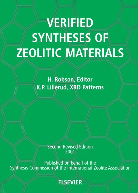 [1825 days] Verified Synthesis of Zeolitic Materials: Second Edition