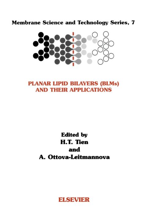 [1825 days] Planar Lipid Bilayers (BLM's) and Their Applications