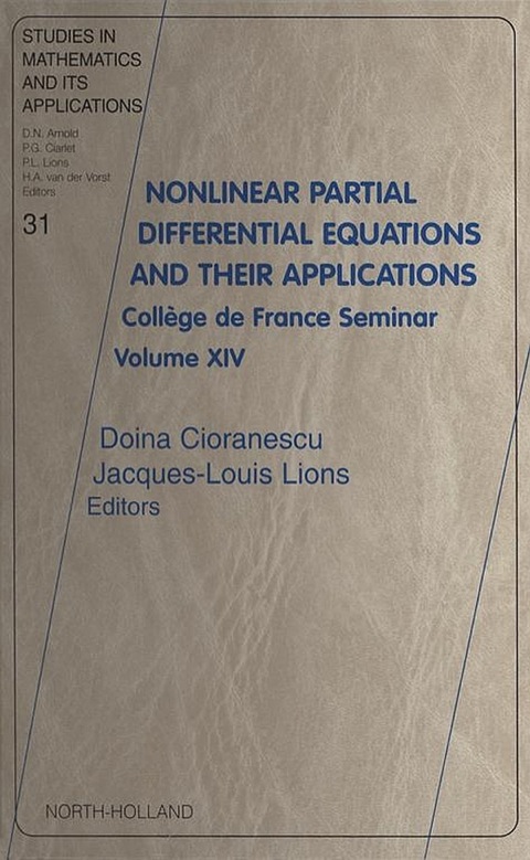 Cover image for book Nonlinear Partial Differential Equations and Their Applications: Coll&egrave;ge de France Seminar Volume XIV