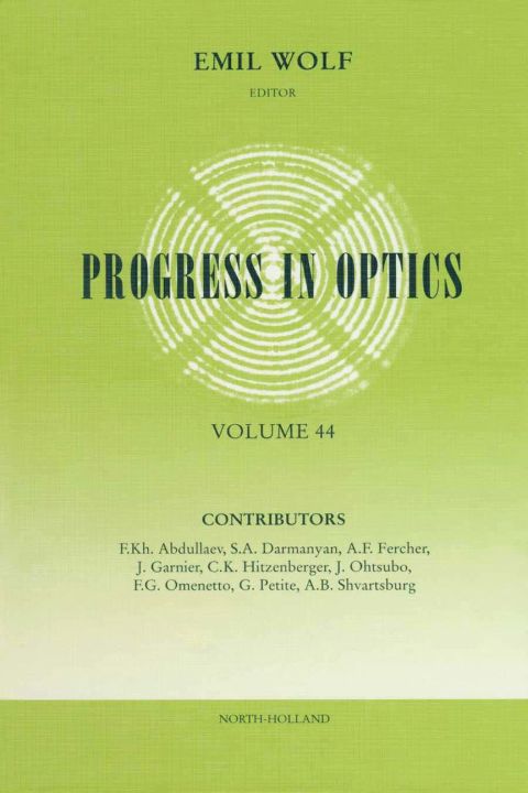 Cover image for book Progress in Optics Volume 44
