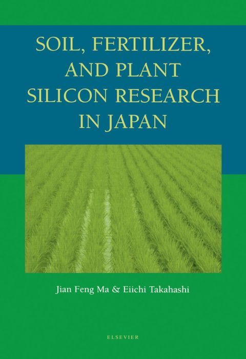 [1825 days] Soil, Fertilizer, and Plant Silicon Research in Japan