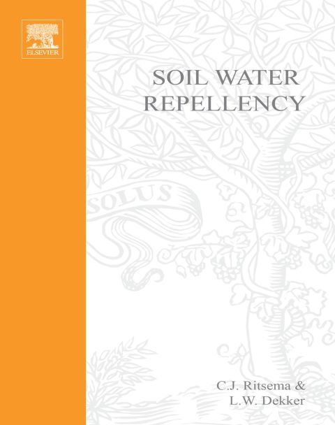 [1825 days] Soil Water Repellency: Occurrence, Consequences, and Amelioration