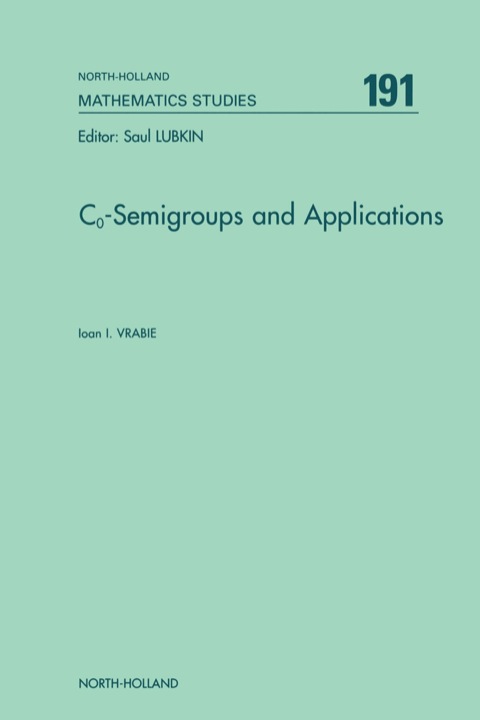 Cover image for book C<INF>o</INF>-Semigroups and Applications