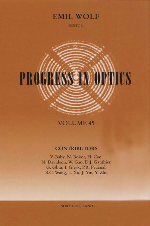 Cover image for book Progress in Optics Volume 45