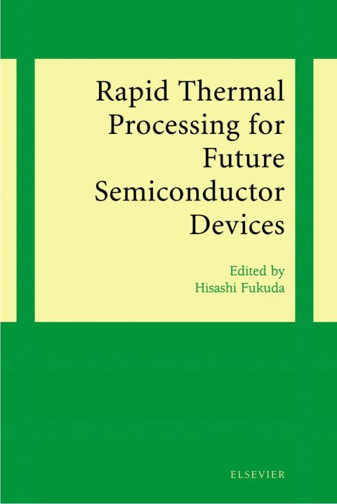 [1825 days] Rapid Thermal Processing for Future Semiconductor Devices