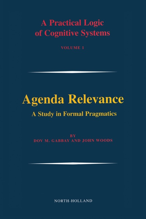Cover image for book Agenda Relevance: A Study in Formal Pragmatics: A Study in Formal Pragmatics