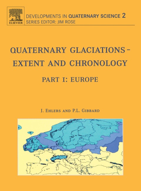 Cover image for book Quaternary Glaciations - Extent and Chronology: Part I: Europe