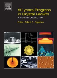 Cover image: 50 Years Progress in Crystal Growth: A Reprint Collection 9780444516503