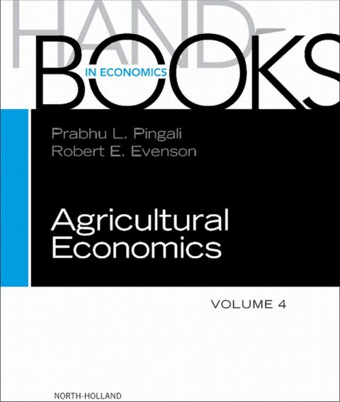 Cover image for book Handbook of Agricultural Economics: Agricultural Development: Farm Policies and Regional Development