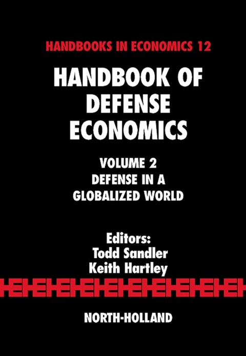 Cover image for book Handbook of Defense Economics: Defense in a Globalized World