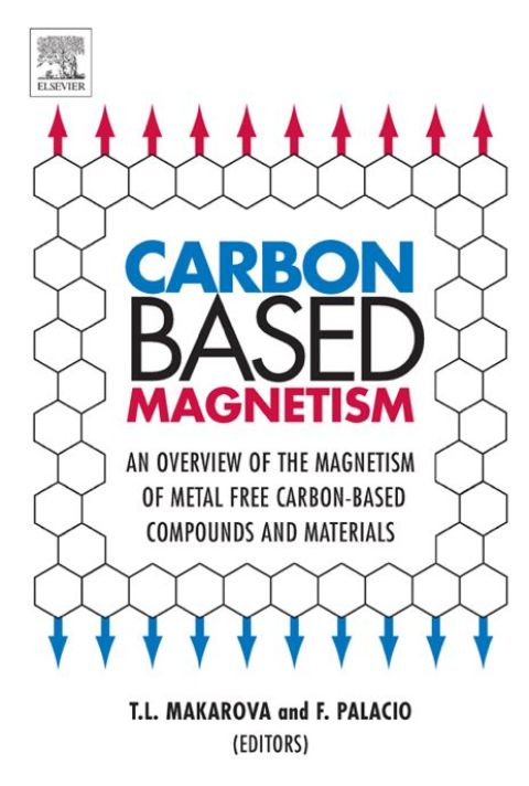 Cover image for book Carbon Based Magnetism: An Overview of the Magnetism of Metal Free Carbon-based Compounds and Materials