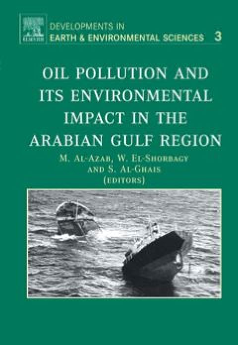 Cover image for book Oil Pollution and its Environmental Impact in the Arabian Gulf Region