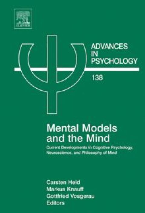 Cover image for book Mental Models & the Mind: Current developments in Cognitive Psychology, Neuroscience and Philosophy of Mind
