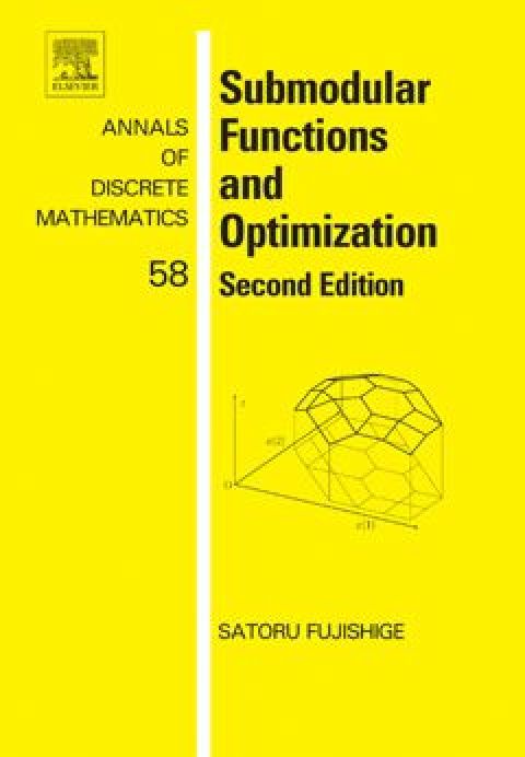 Cover image for book Submodular Functions and Optimization: Second Edition