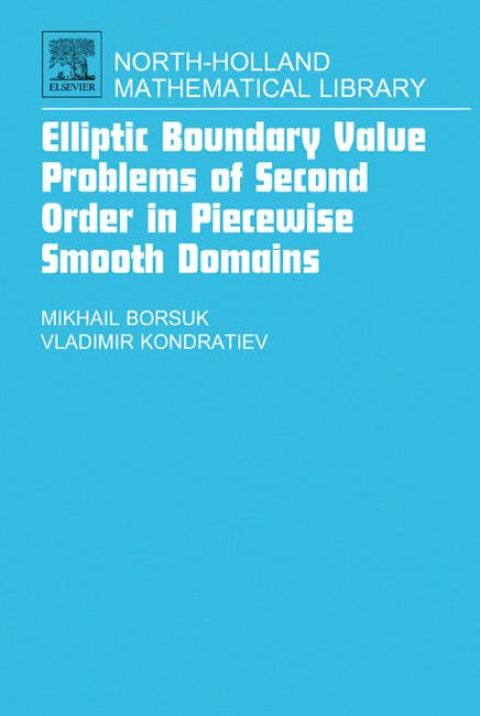 Cover image for book Elliptic Boundary Value Problems of Second Order in Piecewise Smooth Domains