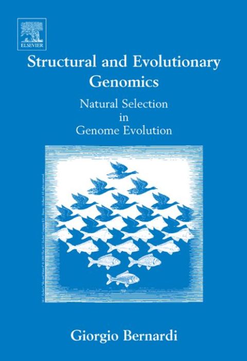 [1825 days] Structural and Evolutionary Genomics: Natural Selection in Genome Evolution
