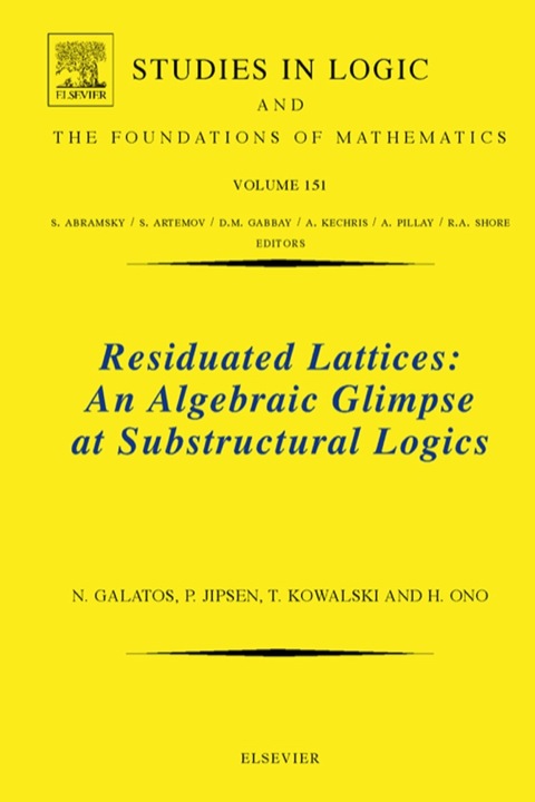 Cover image for book Residuated Lattices: An Algebraic Glimpse at Substructural Logics: An Algebraic Glimpse at Substructural Logics