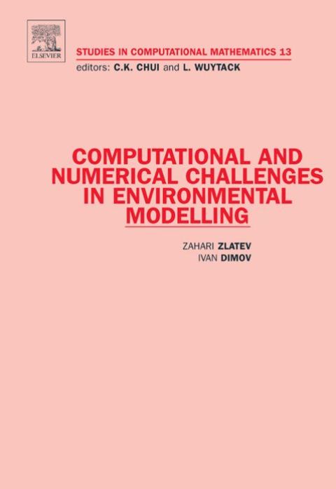 Cover image for book Computational and Numerical Challenges in Environmental Modelling