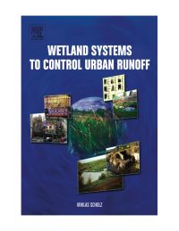 Cover image: Wetland Systems to Control Urban Runoff 9780444527349