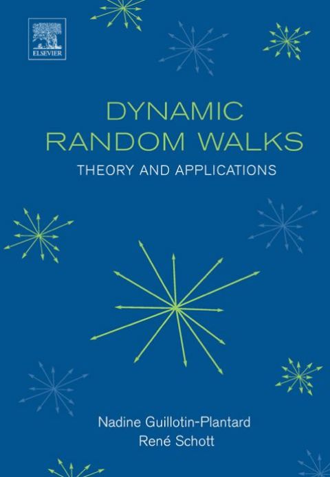 Cover image for book Dynamic Random Walks: Theory and Applications