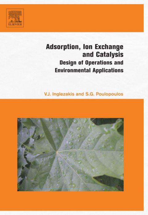Cover image for book Adsorption, Ion Exchange and Catalysis: Design of Operations and Environmental Applications