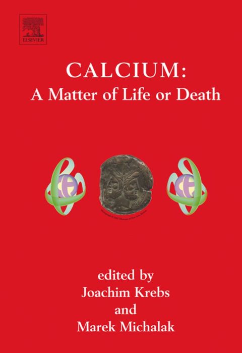 [1825 days] Calcium : A Matter of Life or Death: A Matter of Life or Death