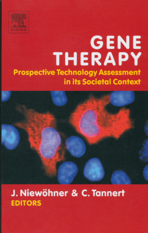 Cover image for book Gene Therapy: Prospective Technology assessment in its societal context: Prospective Technology assessment in its societal context