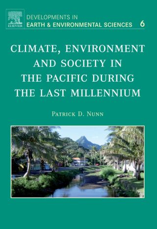 Climate, Environment, and Society in the Pacific during the Last Millennium