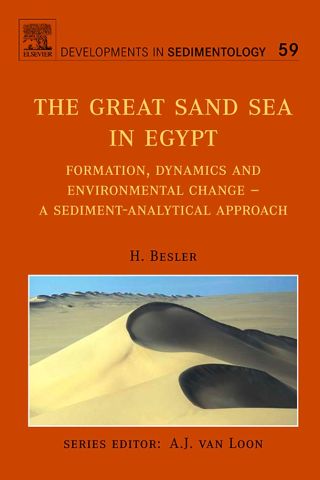 The Great Sand Sea in Egypt: Formation, Dynamics and Environmental Change - a Sediment-analytical Approach