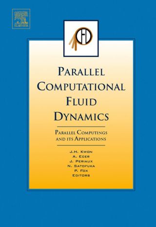 Parallel Computational Fluid Dynamics 2006: Parallel Computing and its Applications