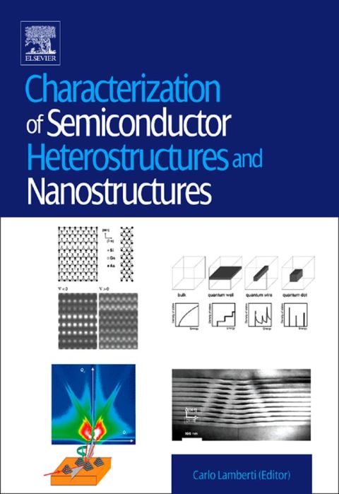[1825 days] Characterization of Semiconductor Heterostructures and Nanostructures