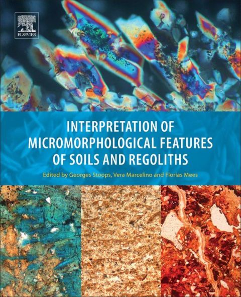 Cover image for book Interpretation of Micromorphological Features of Soils and Regoliths