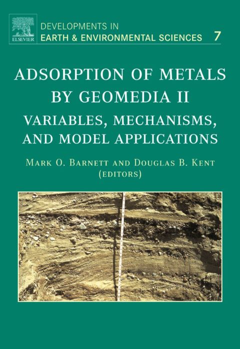 [1825 days] Adsorption of Metals by Geomedia II: Variables, Mechanisms, and Model Applications