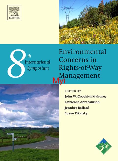 [1825 days] Environment Concerns in Rights-of-Way Management 8th International Symposium