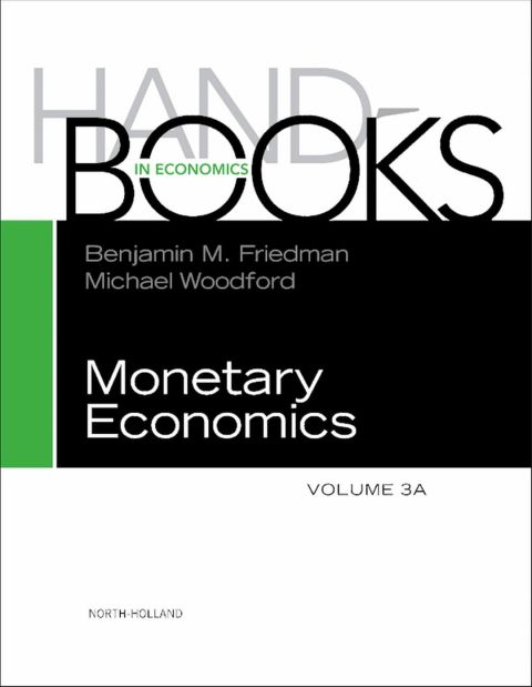 Cover image for book Handbook of Monetary Economics 3A