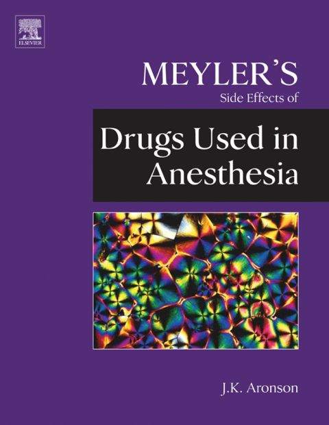 Cover image for book Meyler's Side Effects of Drugs Used in Anesthesia