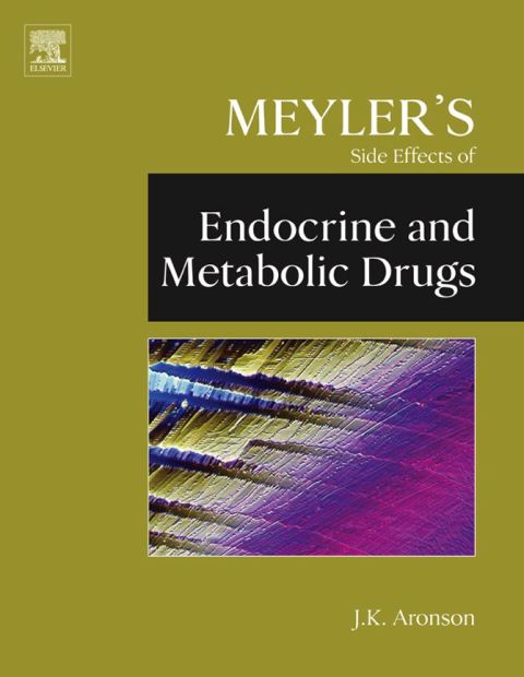 Cover image for book Meyler's Side Effects of Endocrine and Metabolic Drugs