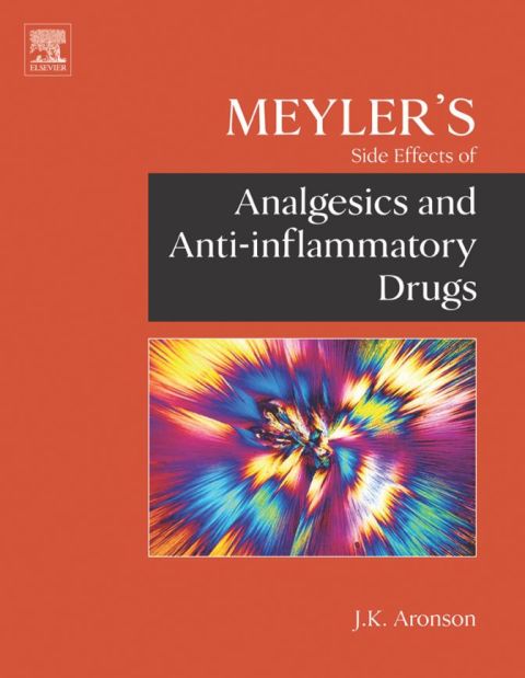 Cover image for book Meyler's Side Effects of Analgesics and Anti-inflammatory Drugs