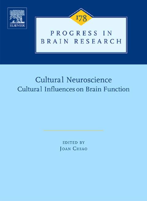Cover image for book Cultural Neuroscience: cultural influences on brain function: cultural influences on brain function
