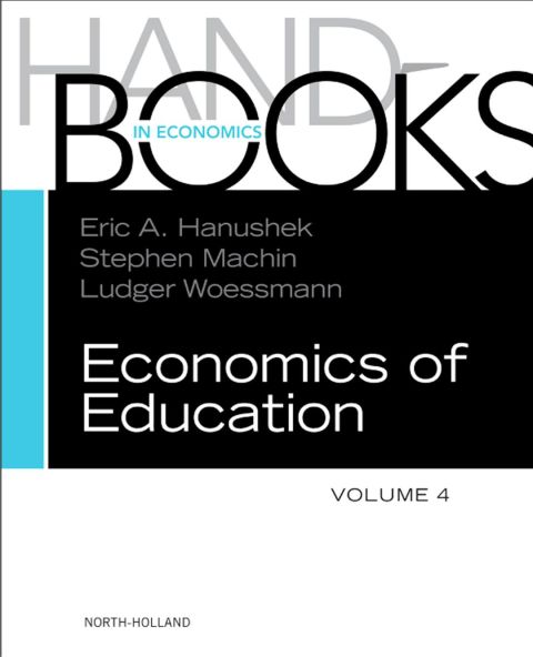 Cover image for book Handbook of the Economics of Education Volume 4