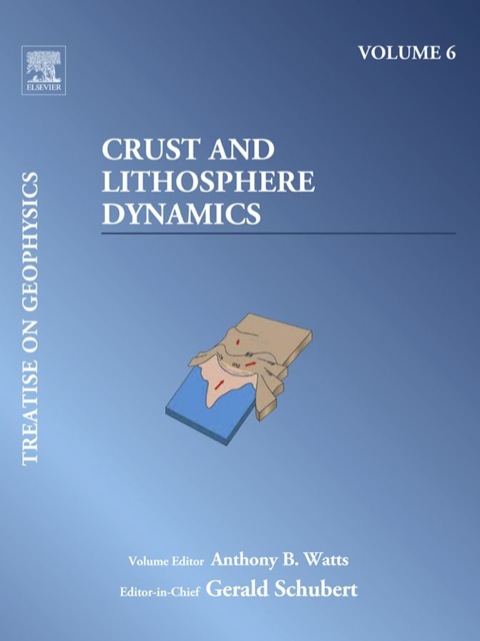 Cover image for book Crust and Lithosphere Dynamics: Treatise on Geophysics